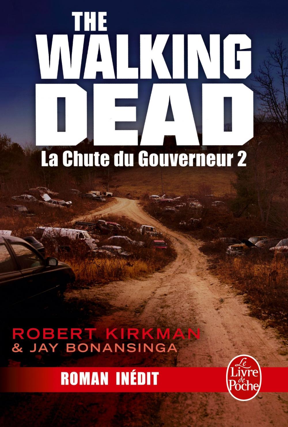 Big bigCover of La Chute du Gouverneur (The Walking Dead Tome 3, Volume 2)