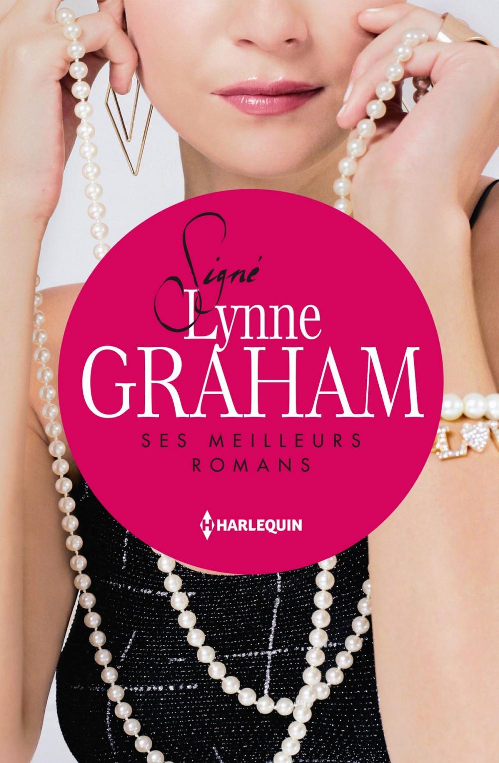 Big bigCover of Signé Lynne Graham : ses meilleurs romans