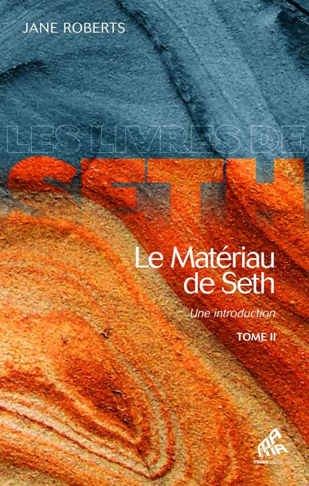 Big bigCover of Le Matériau de Seth, Tome II