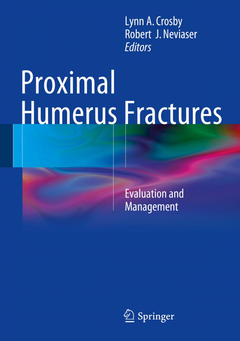Big bigCover of Proximal Humerus Fractures