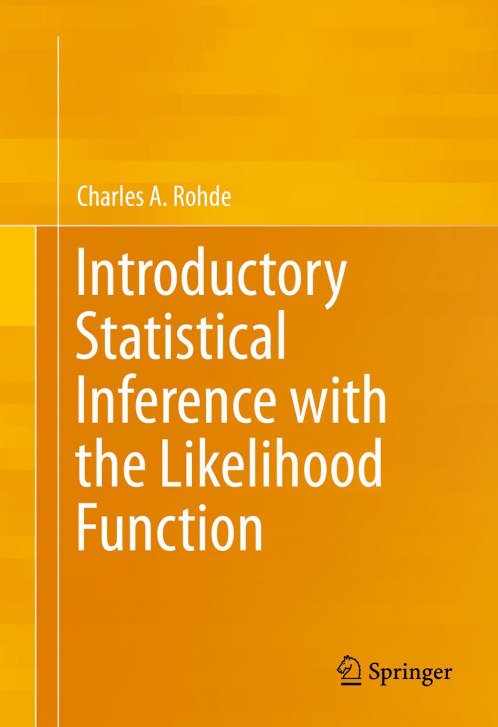 Big bigCover of Introductory Statistical Inference with the Likelihood Function