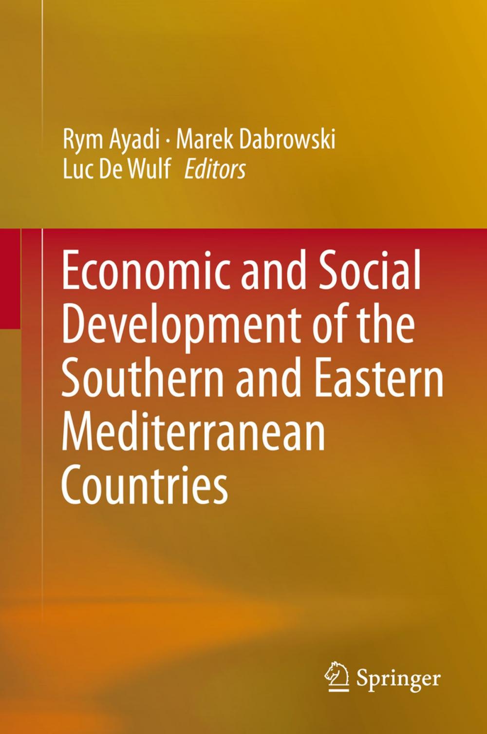 Big bigCover of Economic and Social Development of the Southern and Eastern Mediterranean Countries