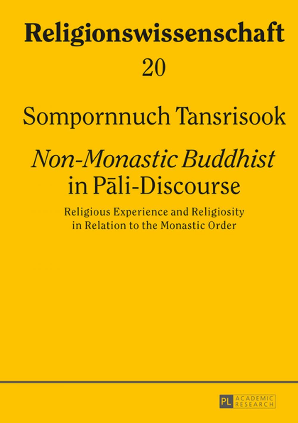Big bigCover of «Non-Monastic Buddhist» in Pli-Discourse