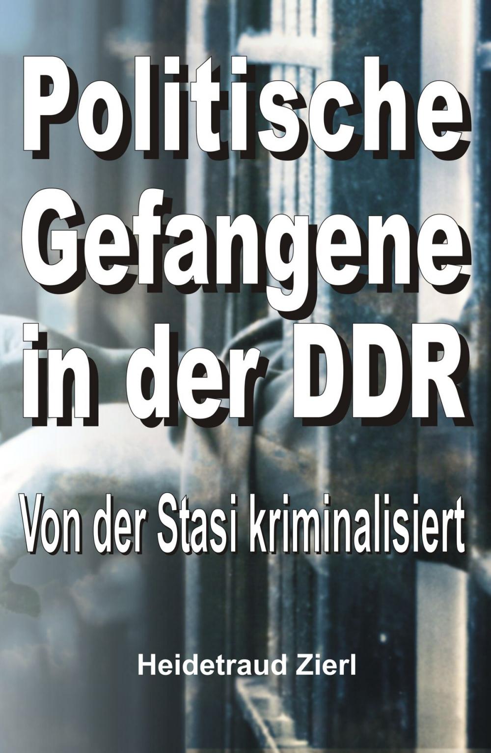 Big bigCover of Politische Gefangene in der DDR
