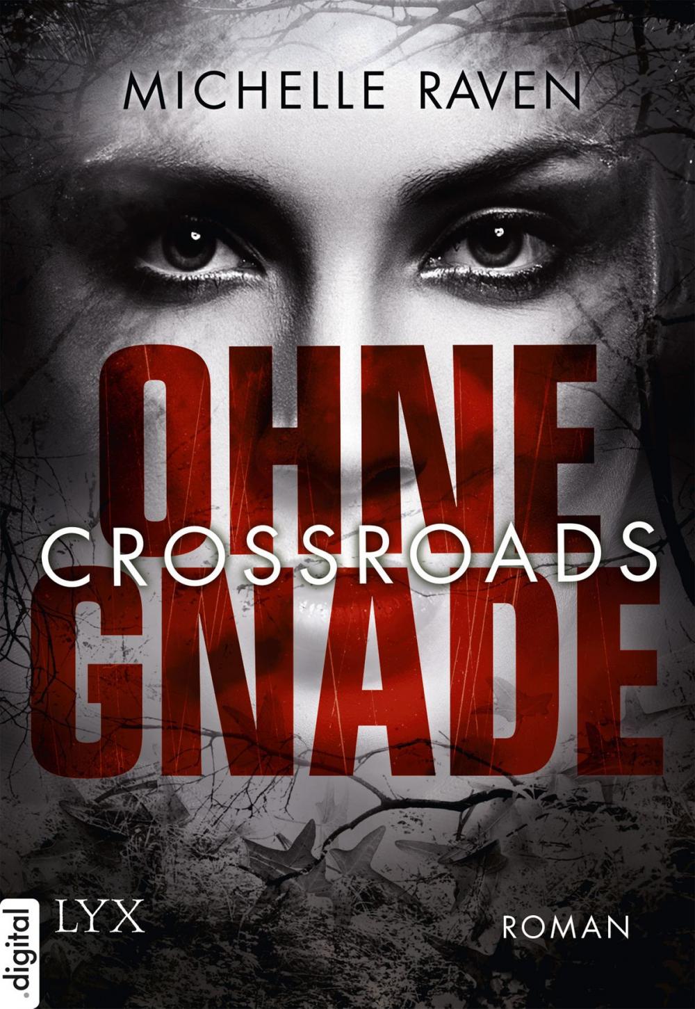 Big bigCover of Crossroads - Ohne Gnade
