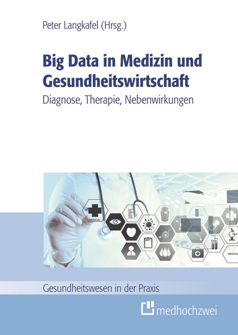 Big bigCover of Big Data in Medizin und Gesundheitswirtschaft