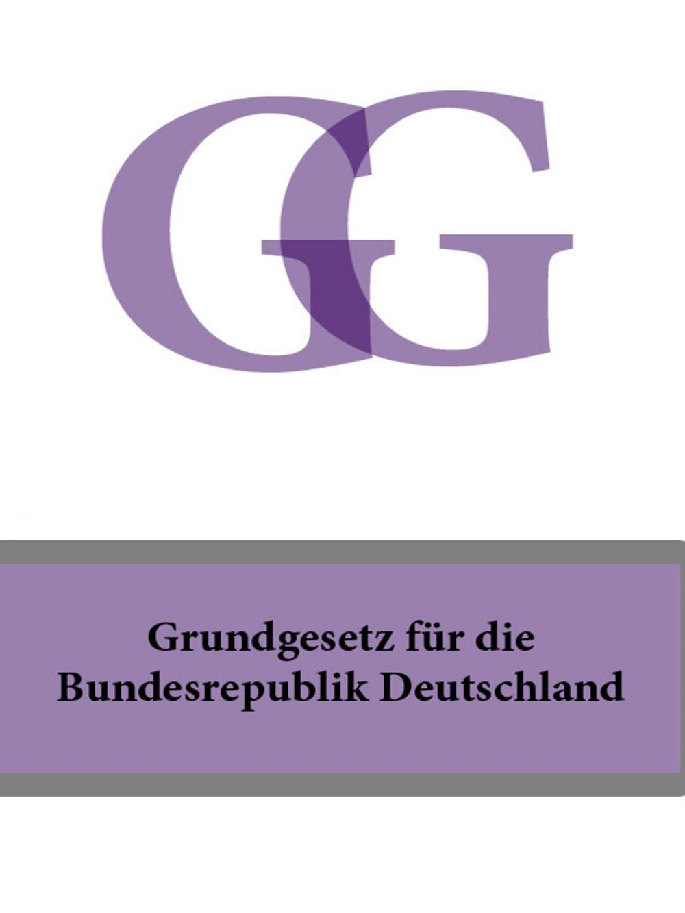Big bigCover of Grundgesetz fur die Bundesrepublik Deutschland - GG
