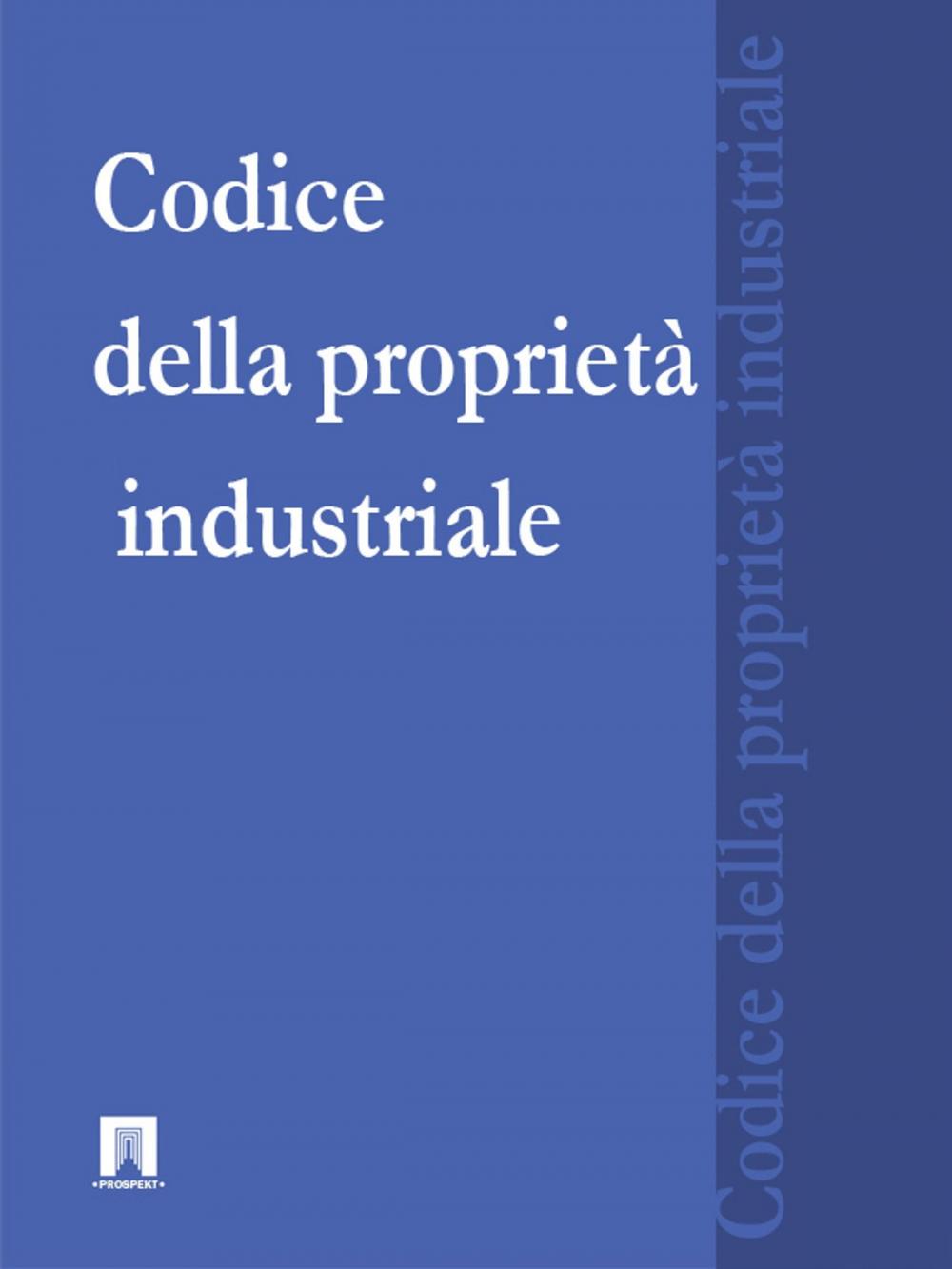 Big bigCover of Codice della proprietà industriale