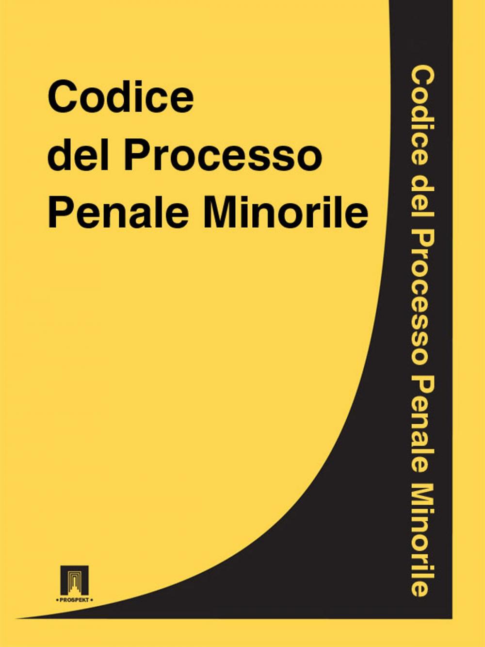 Big bigCover of Codice del Processo Penale Minorile