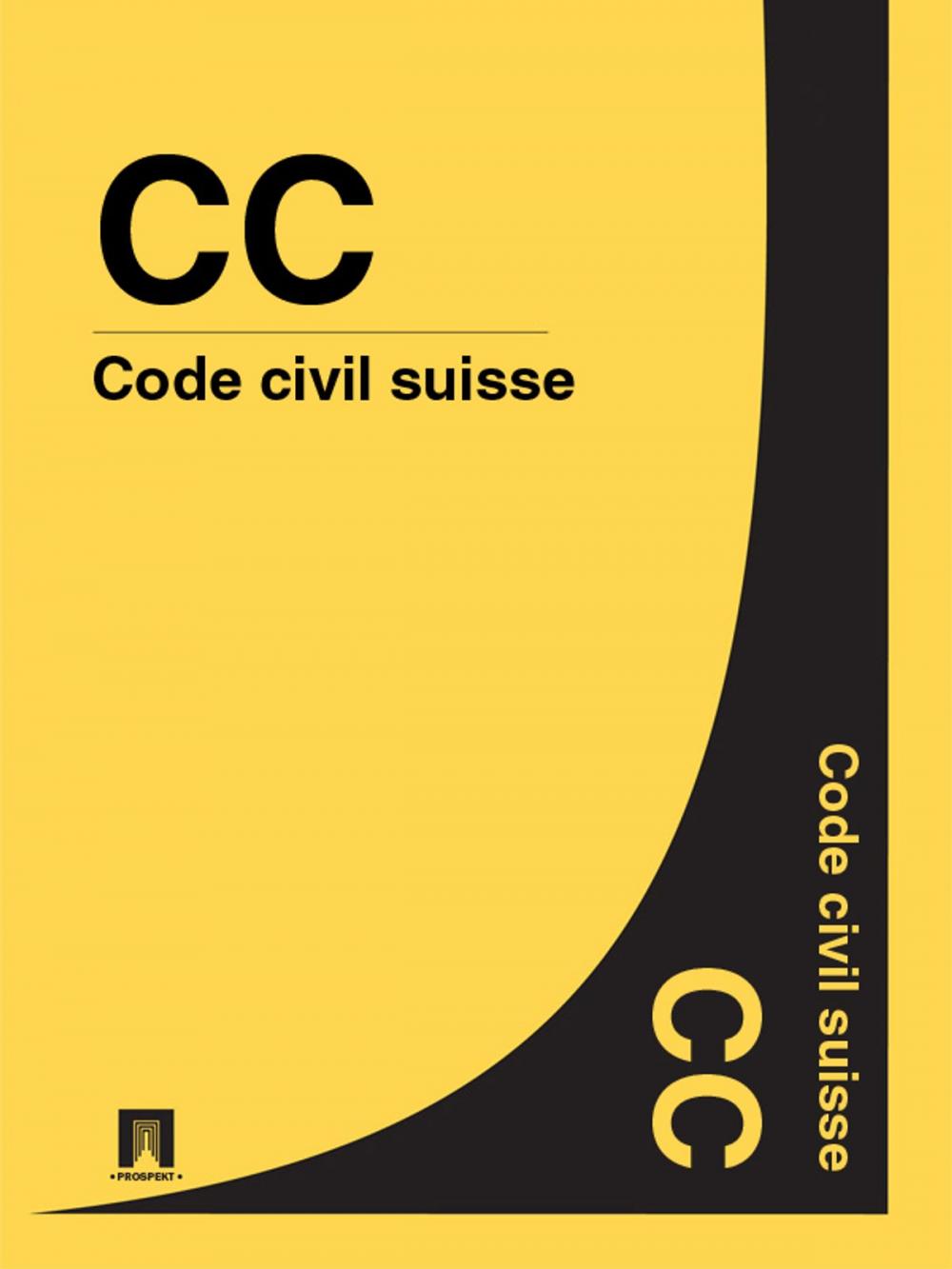 Big bigCover of Code civil suisse - CC