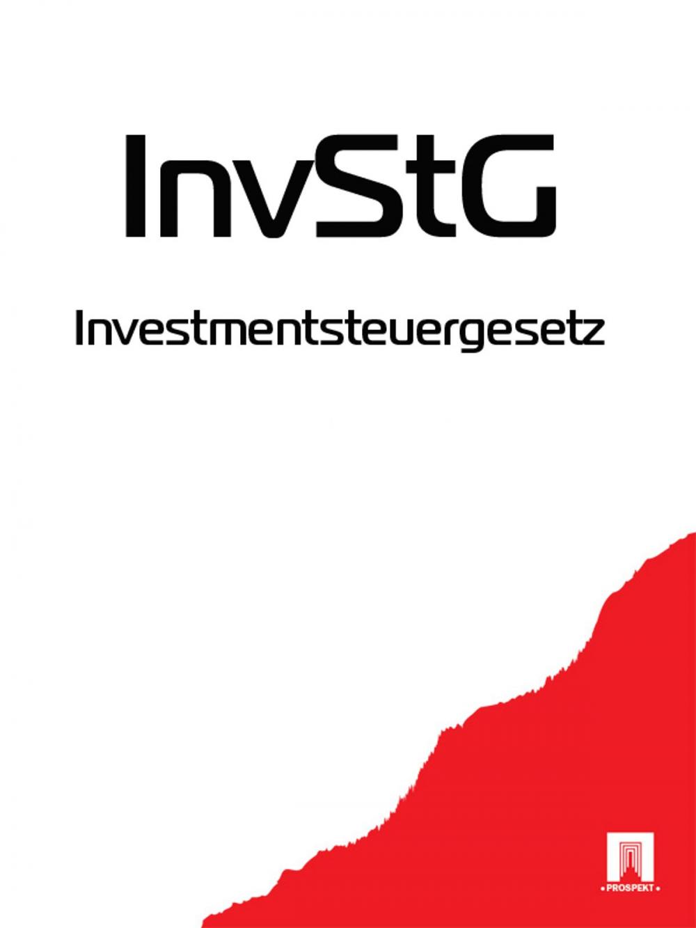 Big bigCover of Investmentsteuergesetz - InvStG