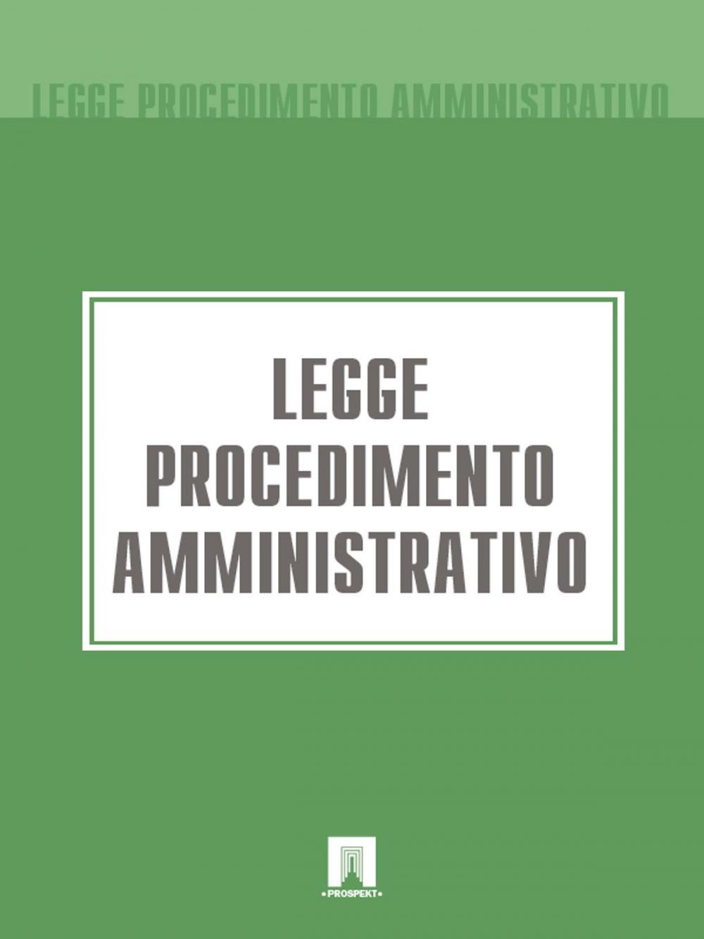 Big bigCover of Legge Procedimento Amministrativo