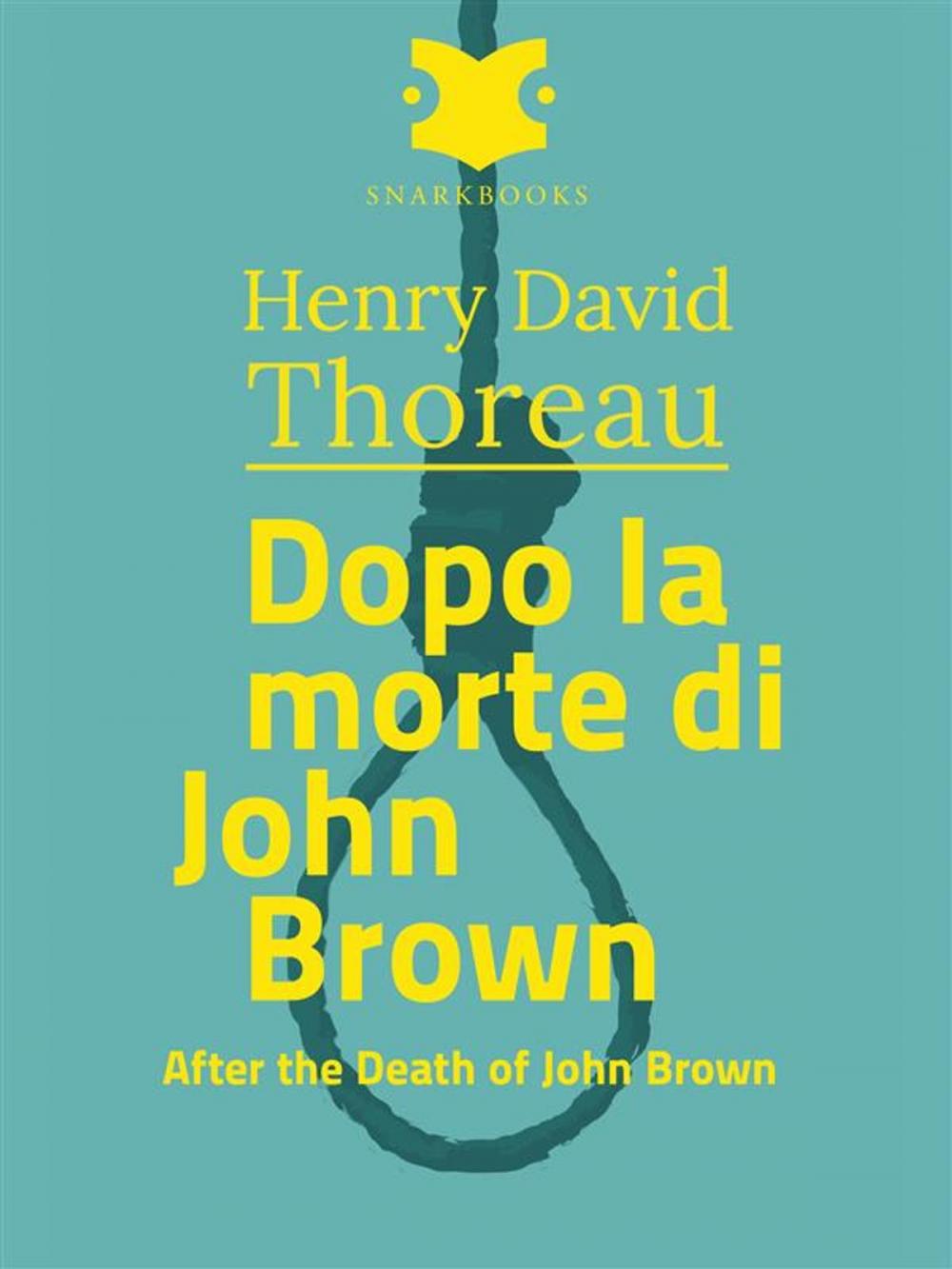 Big bigCover of Dopo la morte di John Brown /After the Death of john Brown