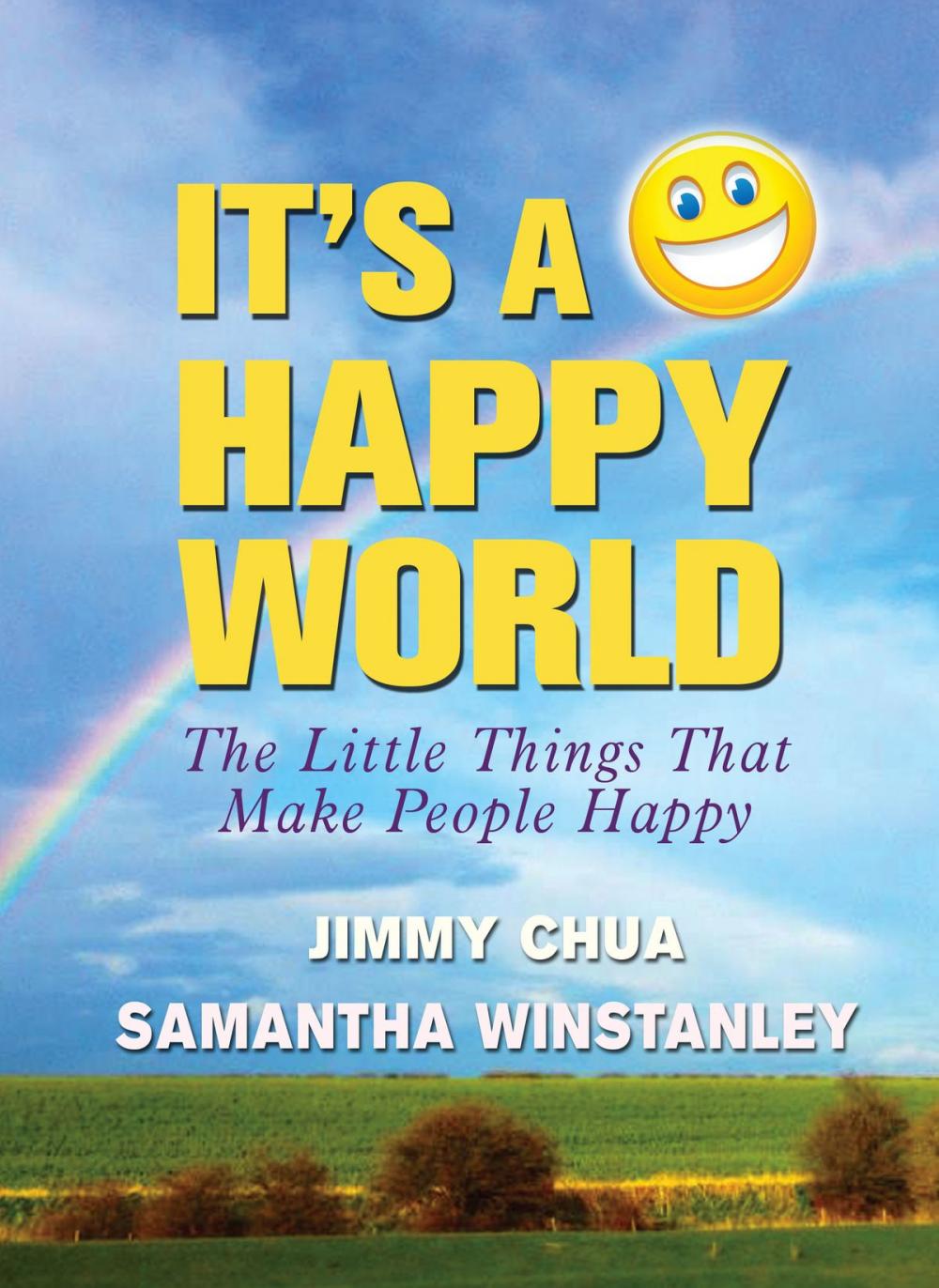Big bigCover of It's a Happy World: The Little Things That Make People Happy