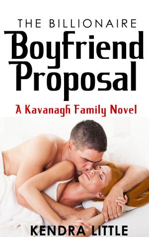 Book cover of The Billionaire Boyfriend Proposal