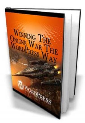 Cover of the book Winning The Online War The Wordpress Way by Randall Garrett