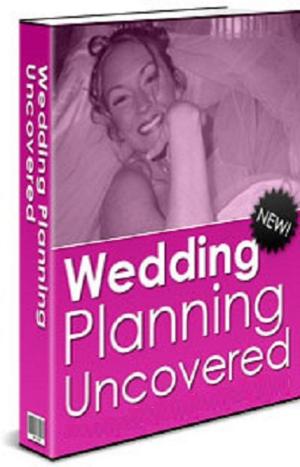 Book cover of Wedding Planning Uncovered
