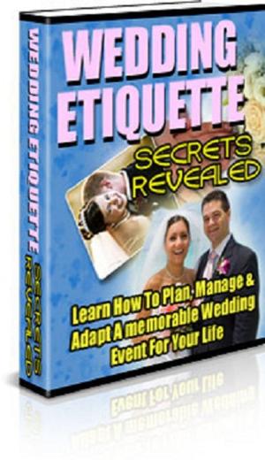 Cover of Wedding Etiquette Secrets Revealed