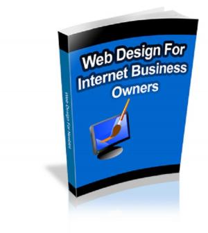 Cover of the book Web Design for Internet Business Owners by Zane Grey