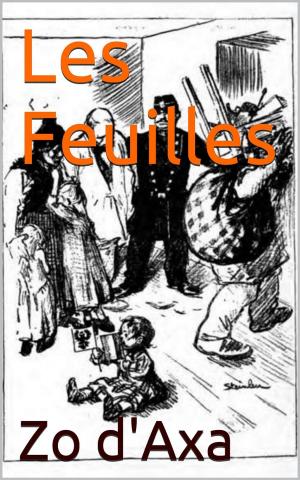 Cover of the book Les Feuilles by Joseph Arthur de Gobineau