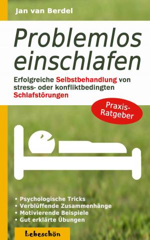 Cover of the book Problemlos einschlafen by Antonio Monteiro