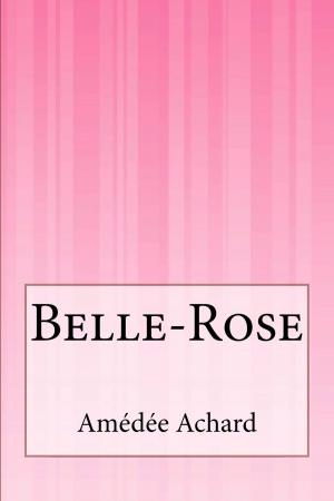Cover of the book Belle-Rose by Mary Shelley