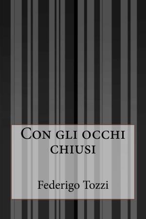 Cover of the book Con gli occhi chiusi by Giacomo Leopardi