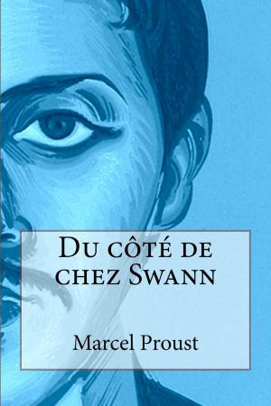 Cover of the book Du côté de chez Swann by Maurice Leblanc