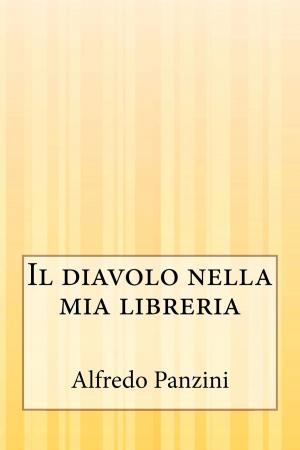 Cover of the book Il diavolo nella mia libreria by Oscar Wilde