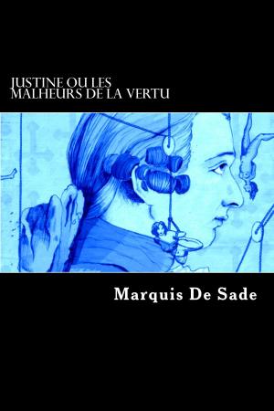 Book cover of Justine ou Les Malheurs de la vertu