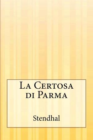 Book cover of La Certosa di Parma