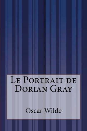 Cover of the book Le Portrait de Dorian Gray by René Bazin