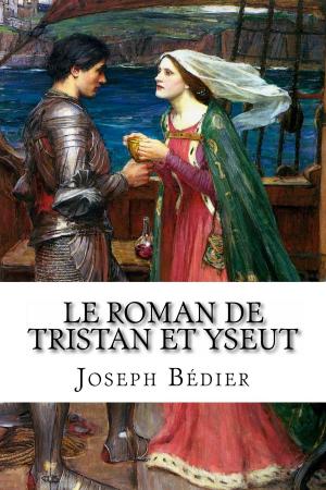 Cover of the book Le Roman de Tristan et Yseut by Mary Shelley
