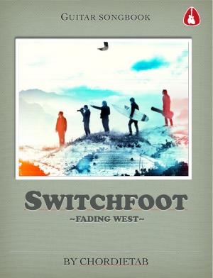 Cover of Switchfoot-Fading West Guitar Songbook