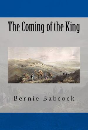 Cover of the book The Coming of the King by Ralph Waldo Trine