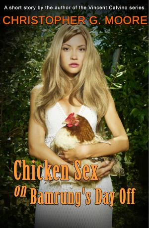 Cover of the book Chicken Sex on Bamrung's Day Off by Erik Moton