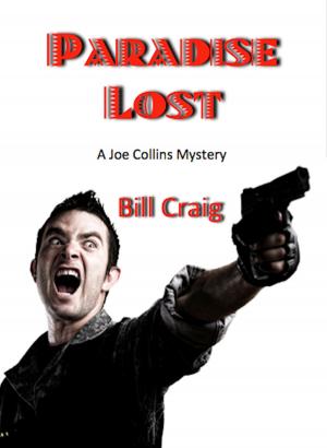 Cover of the book Paradise Lost by Bill Craig