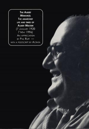 Cover of the book THE ALBERT MEMORIAL by Ricardo Flores Magón, David Poole