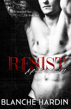 Cover of the book Resist (Break Her #1) by Katherine King