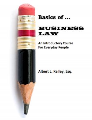 Cover of the book Basics of … Business Law by J. Timothy Gratz & Mark Howell