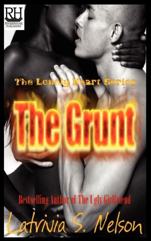 Cover of the book The Grunt by Jacqueline Jackson, Darryl Tukufu