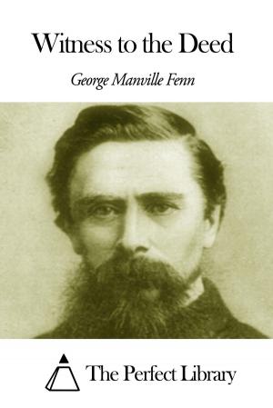 Cover of the book Witness to the Deed by George MacDonald
