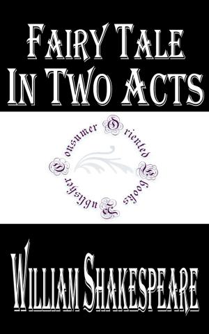 Cover of the book Fairy Tale in Two Acts by Maurice LeBlanc