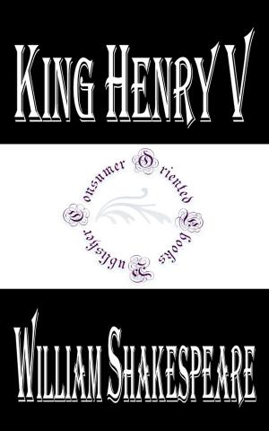 Cover of the book King Henry V by Robert W. Chambers