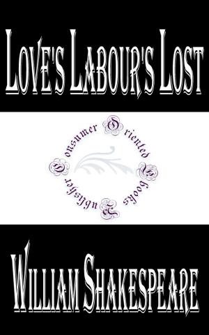 Cover of the book Love's Labour's Lost by J.S. Emuakpor