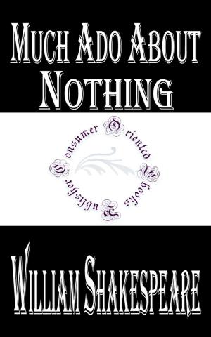 Cover of the book Much Ado About Nothing by Various