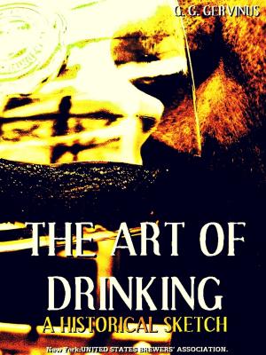 Cover of the book The Art of Drinking by Mathew Paust