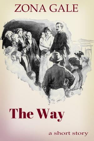 Cover of the book The Way by Claudia Botterweg, Mrs. B. Weldon