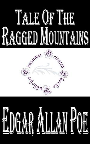 Cover of the book Tale of the Ragged Mountains (Annotated) by Alexandre Dumas