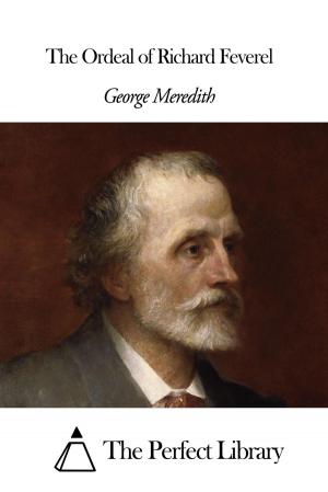 Cover of the book The Ordeal of Richard Feverel by George Farquhar